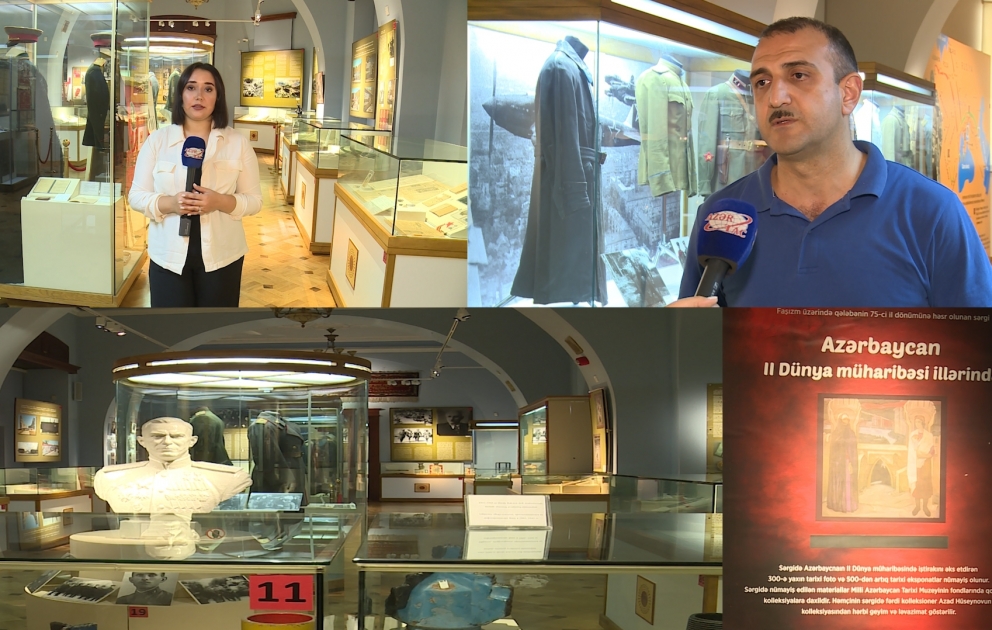 “Azərbaycan II Dünya müharibəsi illərində” sərgisindən REPORTAJ