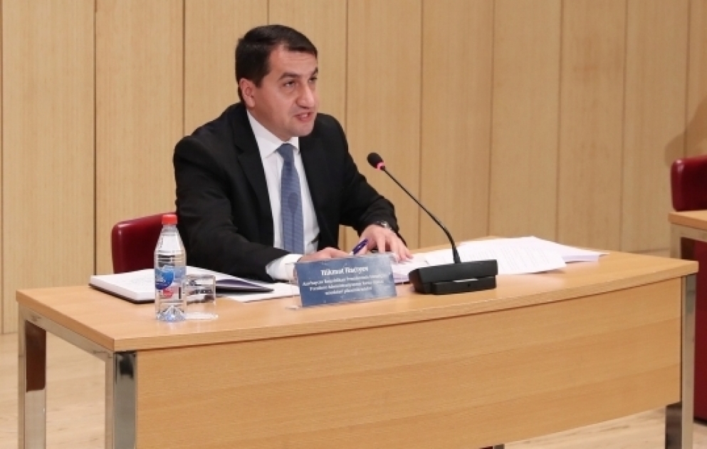 Hikmət Hacıyev: Ermənistanın həyata keçirdiyi etnik və mədəni təmizləmə müharibə cinayətləridir, insanlıq əleyhinə addımlardır
