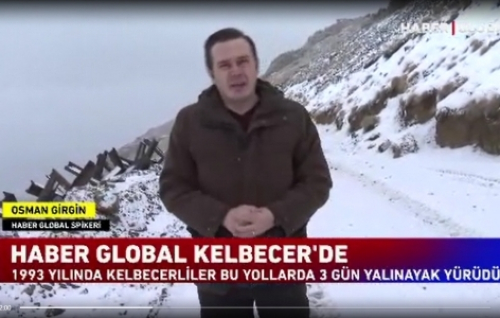 “Haber Global” telekanalı Kəlbəcərdən xüsusi reportaj yayımlayıb