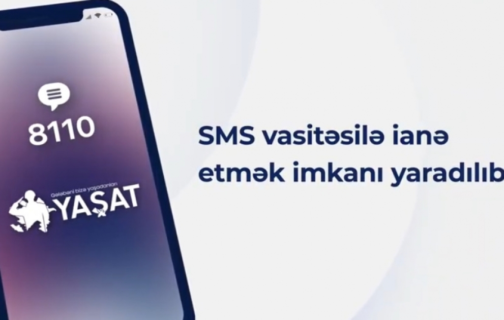 “YAŞAT” Fonduna SMS vasitəsilə ianə etmək imkanı yaradılıb