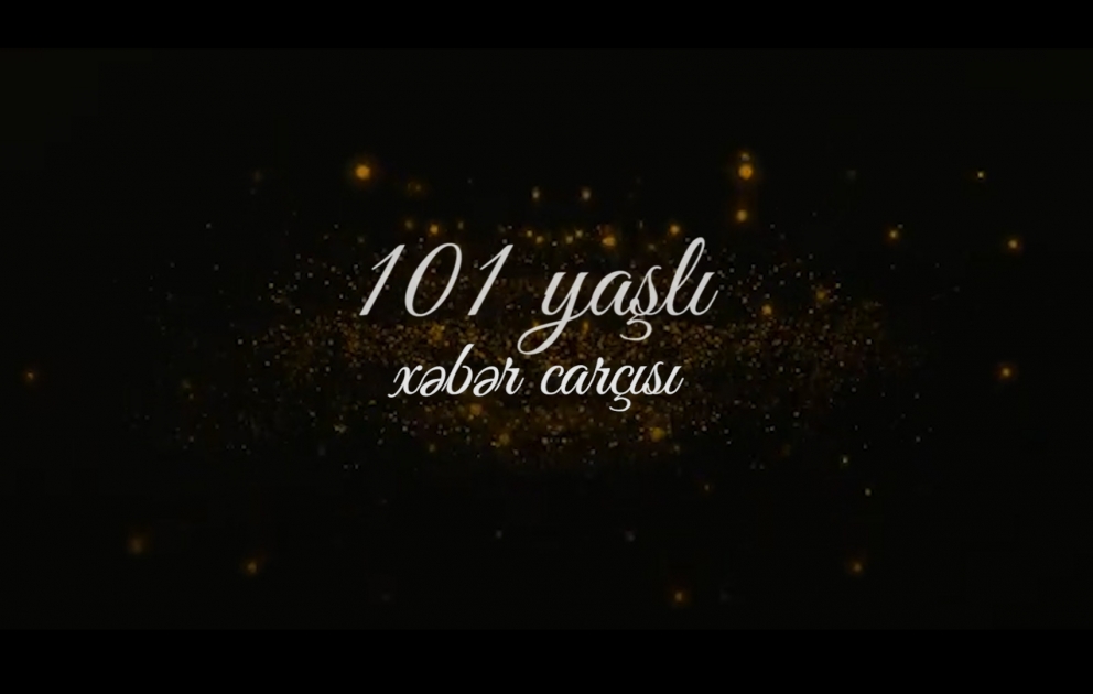 AZƏRTAC: 101 ilin salnaməsi