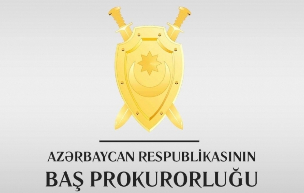 Baş Prokurorluğun mətbuat xidməti həftəlik icmalı təqdim edib