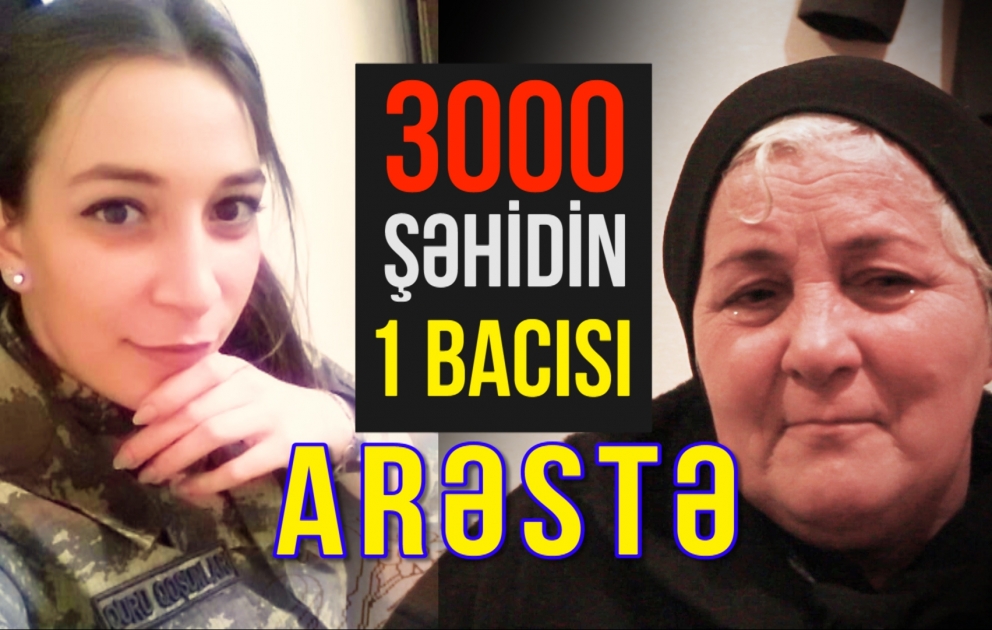 Üç min Şəhidin bir bacısı-Arəstə