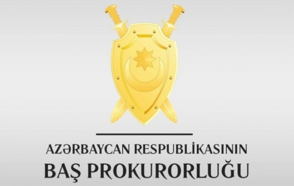 Baş Prokurorluq həftəlik icmalını təqdim edib