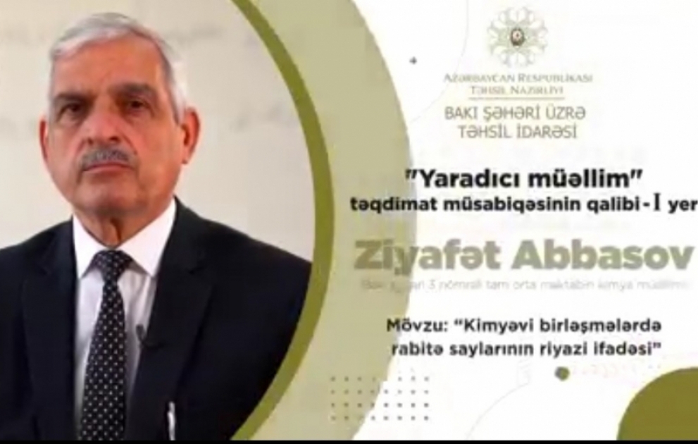 Bakı məktəbinin müəllimi kimya fənnin tədrisinə yeni yanaşma gətirib