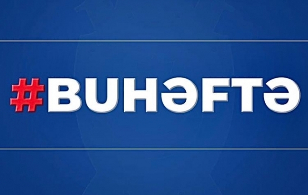 Baş Prokurorluq həftəlik icmalını təqdim edib