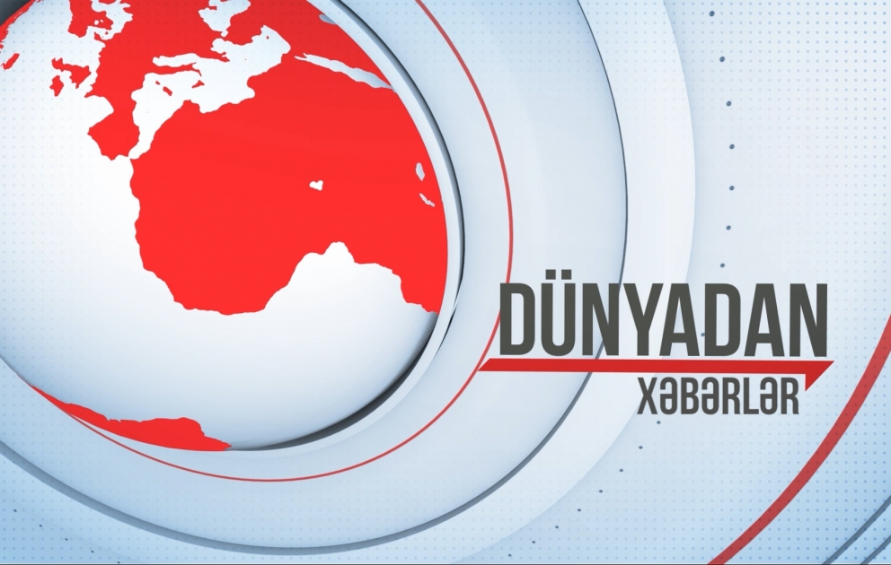 Dünyadan xəbərlər