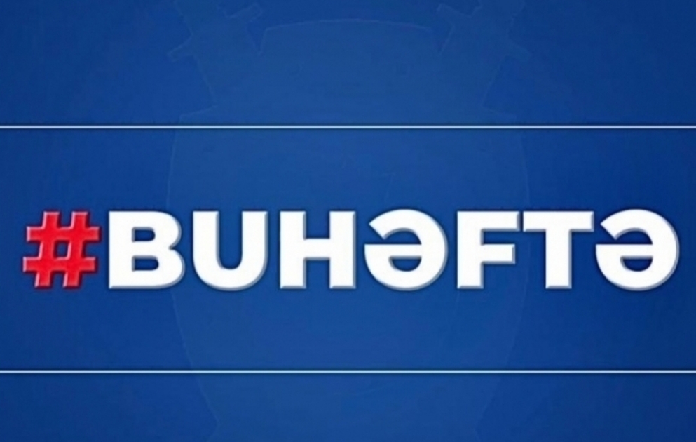 Baş Prokurorluq həftəlik icmalını təqdim edib