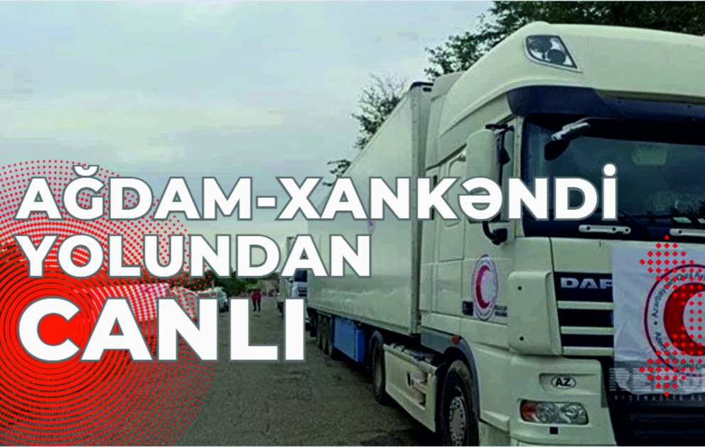 Ağdam-Xankəndi yolundan CANLI
