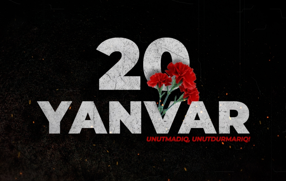 20 Yanvar - qürur və şərəf tariximiz