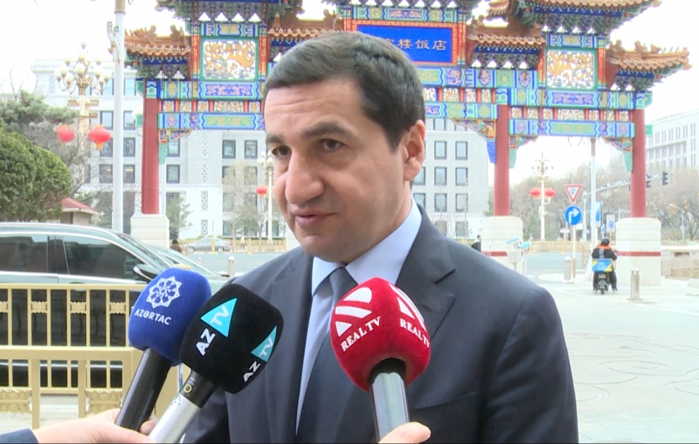 Hikmət Hacıyev: Azərbaycan ilə Çin arasında ənənəvi dostluq və tərəfdaşlıq münasibətləri var