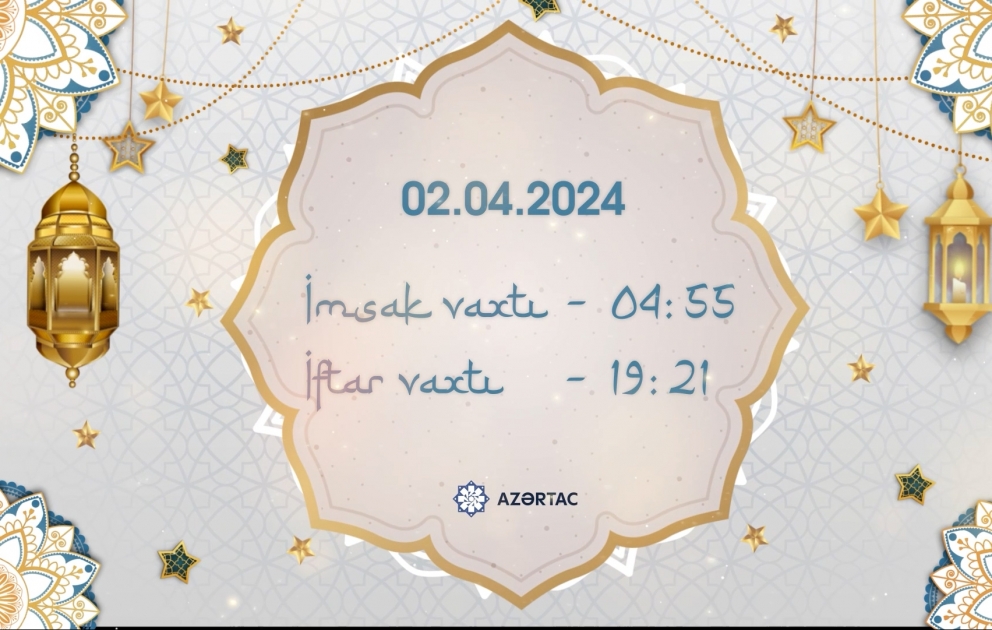 Aprelin 2-nə olan imsak və iftar vaxtları