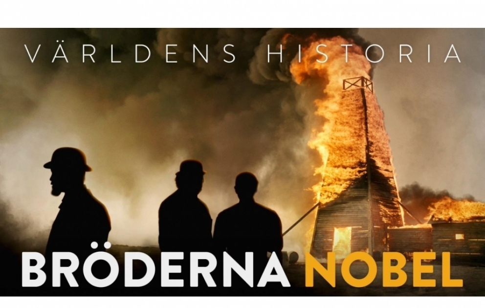 İsveç telekanalında Nobel qardaşları haqqında sənədli film nümayiş etdirilib