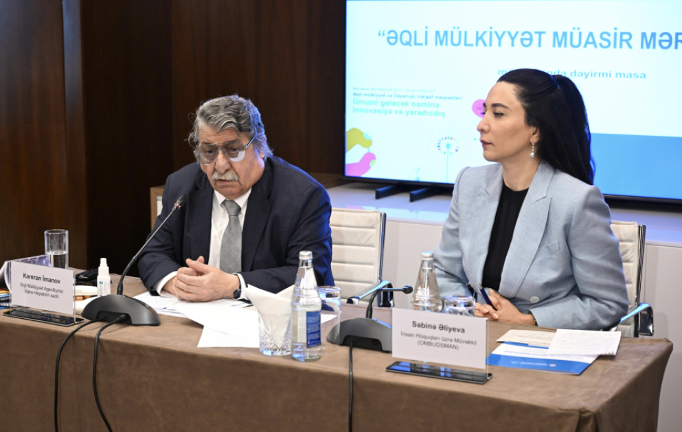“Əqli mülkiyyət müasir mərhələdə” - dəyirmi masa