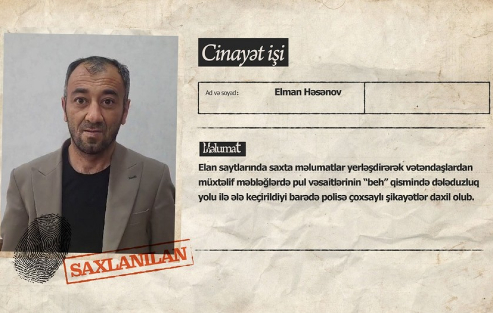Elan saytlarında saxta məlumatlar yerləşdirərək vətəndaşlardan “beh” alan dələduz saxlanılıb