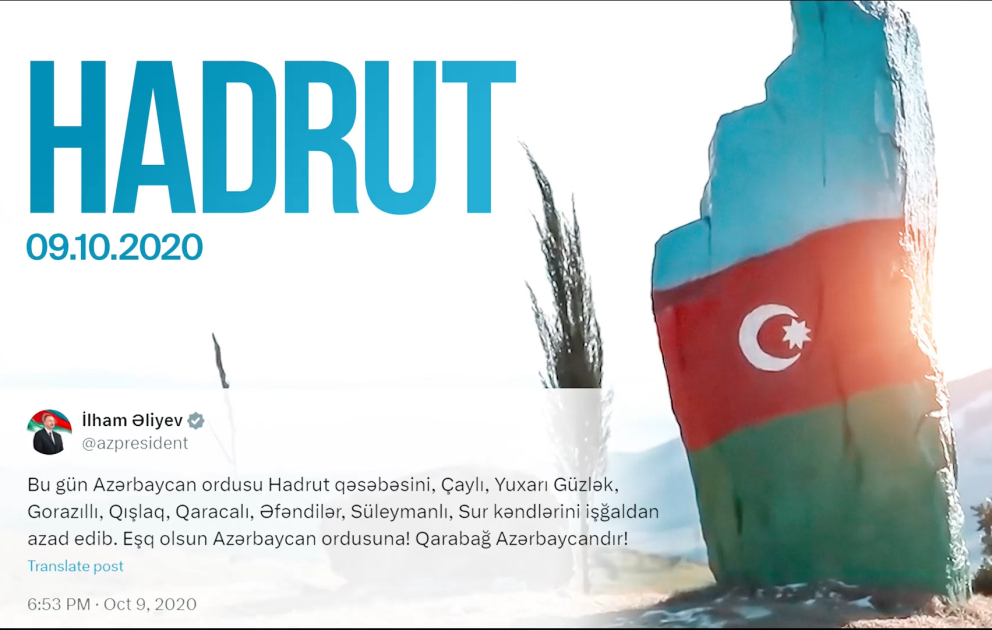 Prezident İlham Əliyev Hadrutun azad edilməsinin dördüncü ili münasibətilə paylaşım edib