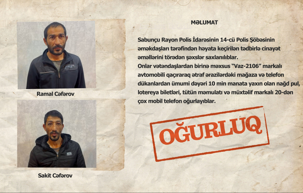Sabunçu rayonunda qaçırdıqları avtomobillə oğurqluqlara gedən iki qardaş saxlanılıb