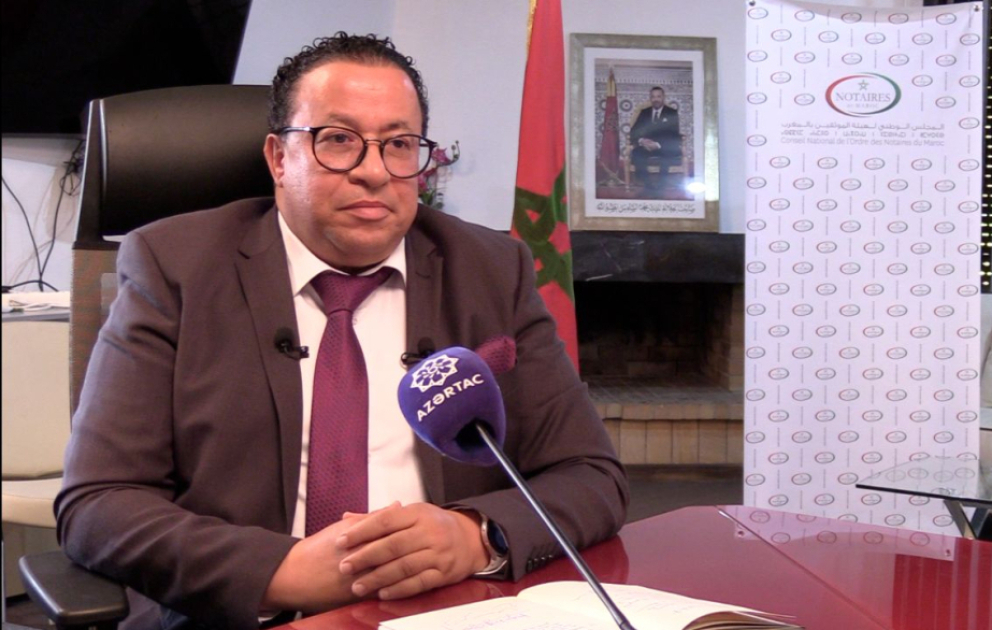 Rôle de l'Ordre National des Notaires du Maroc dans la promotion des relations notariales maroco-azerbaïdjanaises