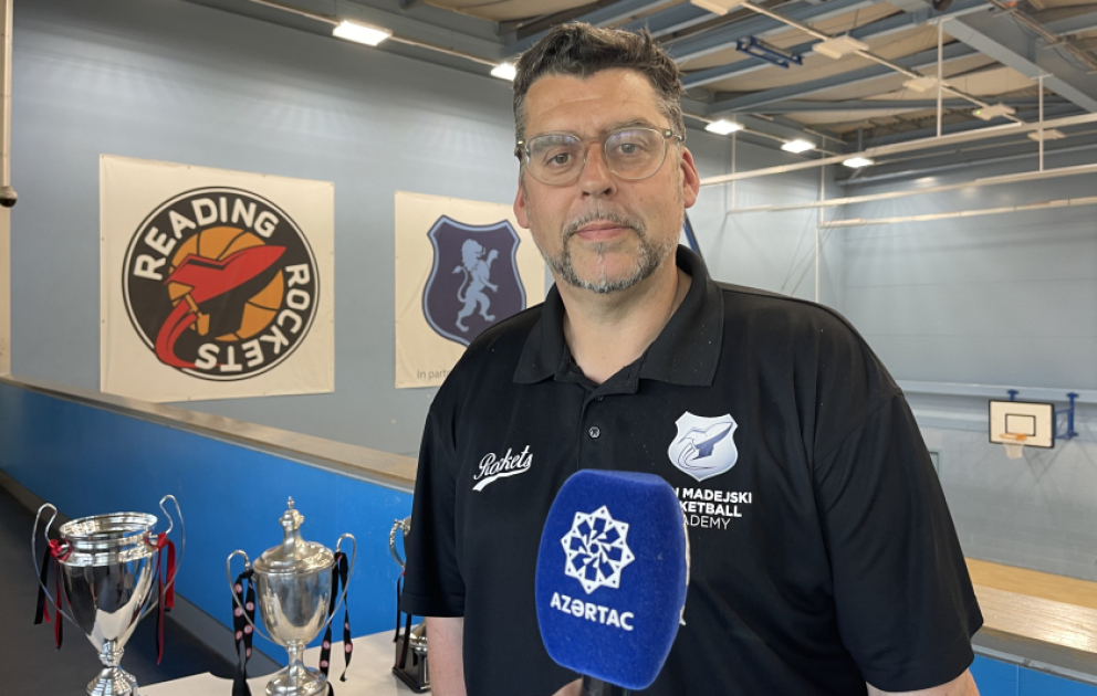 İngiltərə basketbol klubunun baş direktoru: Azərbaycanlı məşqçi ilə işləmək çox xoşdur