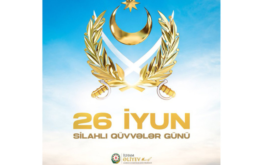 Tag der Streitkräfte am 26. Juni: Präsident Ilham Aliyev teilt Beitrag