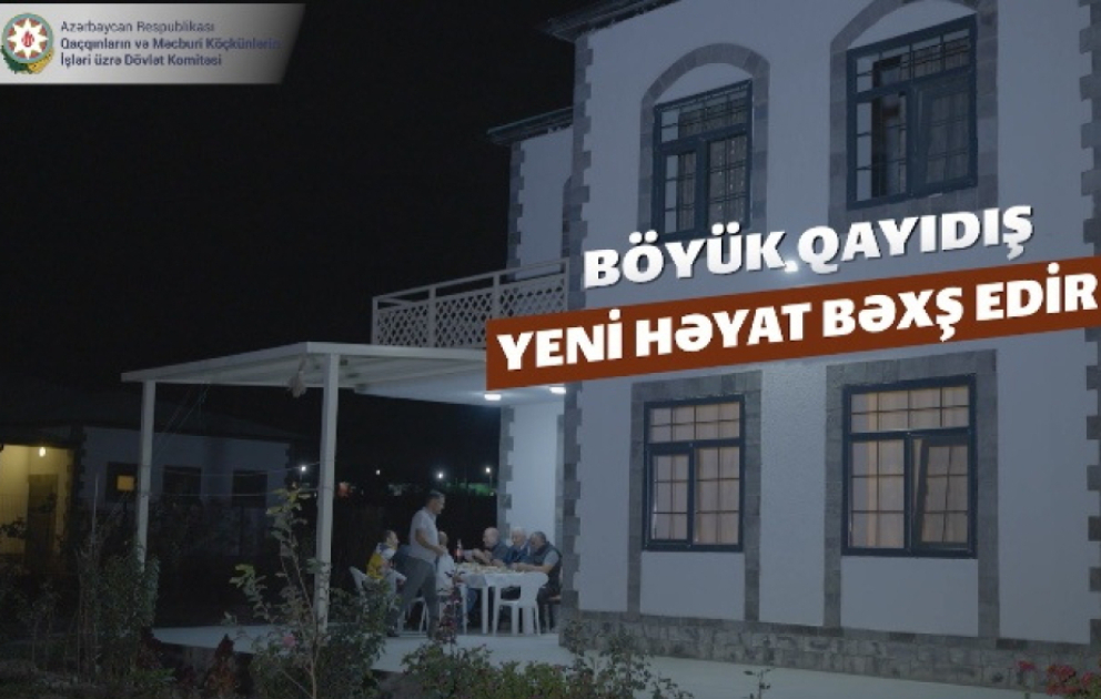 Böyük Qayıdış yeni həyat bəxş edir – Ağalıdan görüntülər