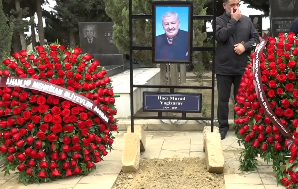 Xalq artisti Hacı Murad Yagizarov II Fəxri xiyabanda dəfn olunub