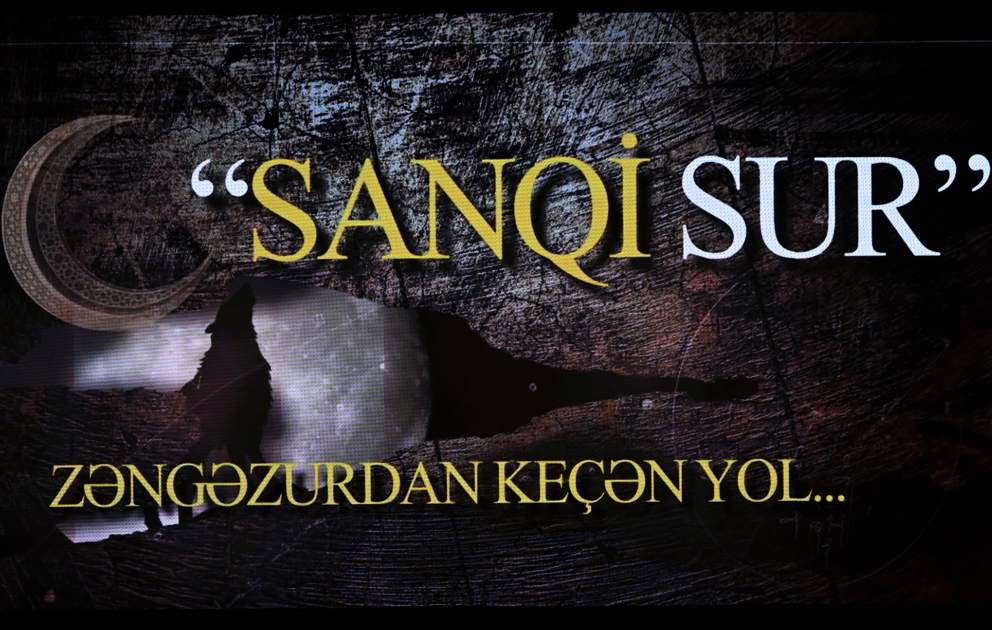 “Sanqi Sur - Zəngəzurdan keçən yol...” sənədli filminin təqdimatı olub