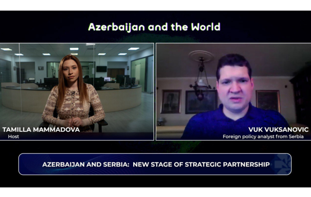 Azerbaijan and the World: New stage of strategic partnership between Baku and Belgrade