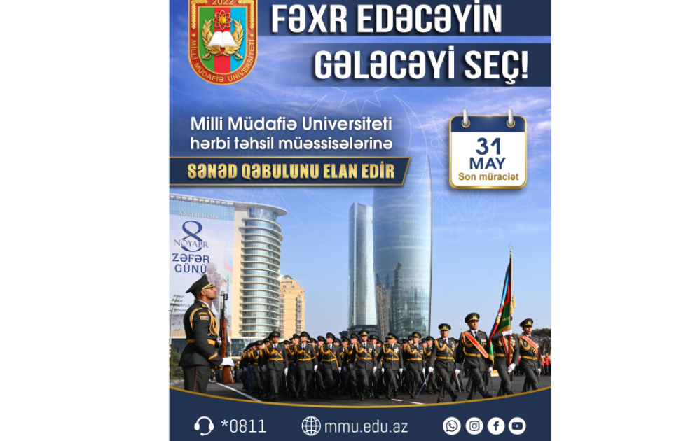 Milli Müdafiə Universiteti xüsusi təyinatlı təhsil müəssisələrinə sənəd qəbulunu davam etdirir