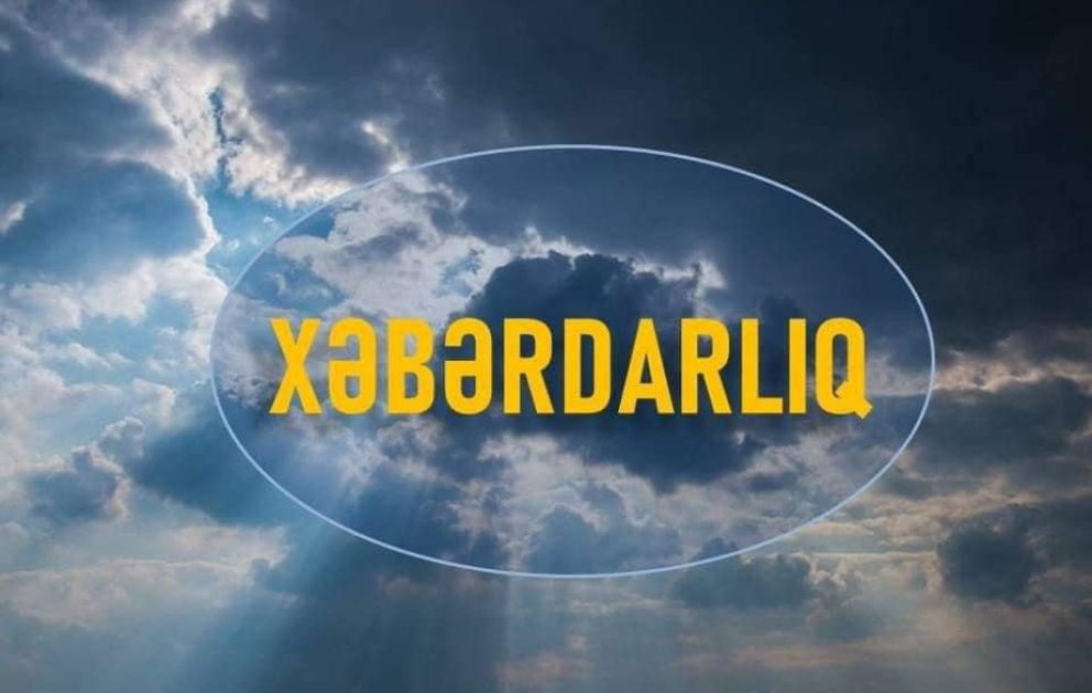 Yağış yağacaq, dolu düşəcək, çaylarda sululuq artacaq – XƏBƏRDARLIQ