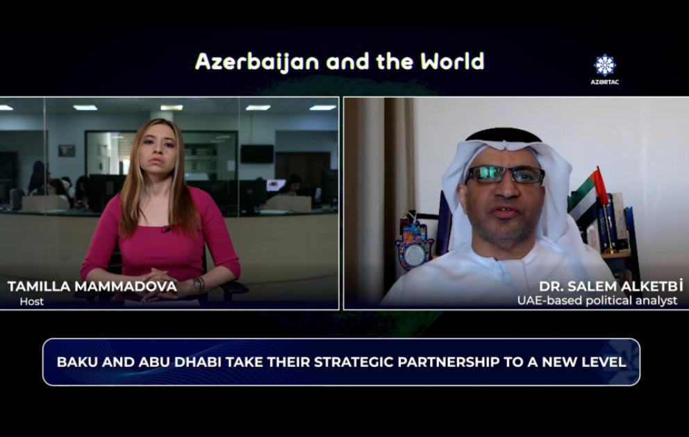 "Azerbaijan and the World": Baku and Abu Dhabi take their strategic partnership to a new level