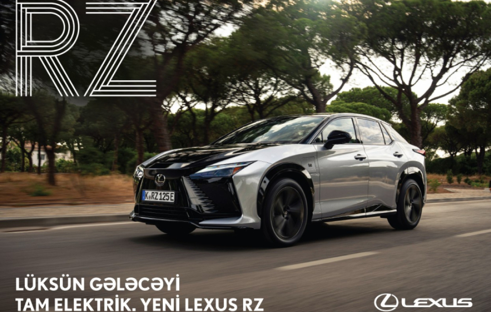 ®  “Lexus RZ” – Elektrikli lüksün yeni erası