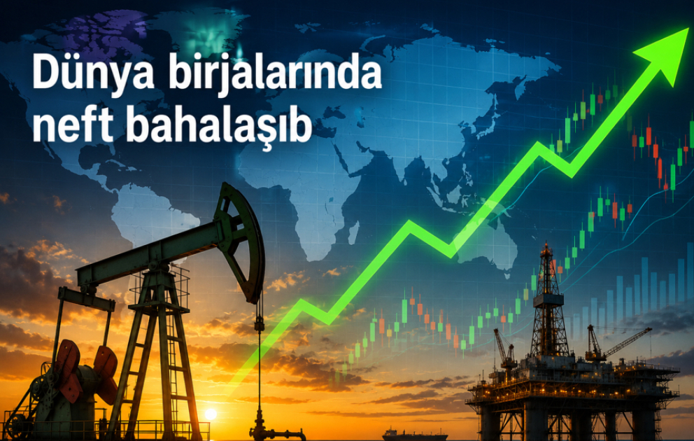 Neft qiymətləri bahalaşıb