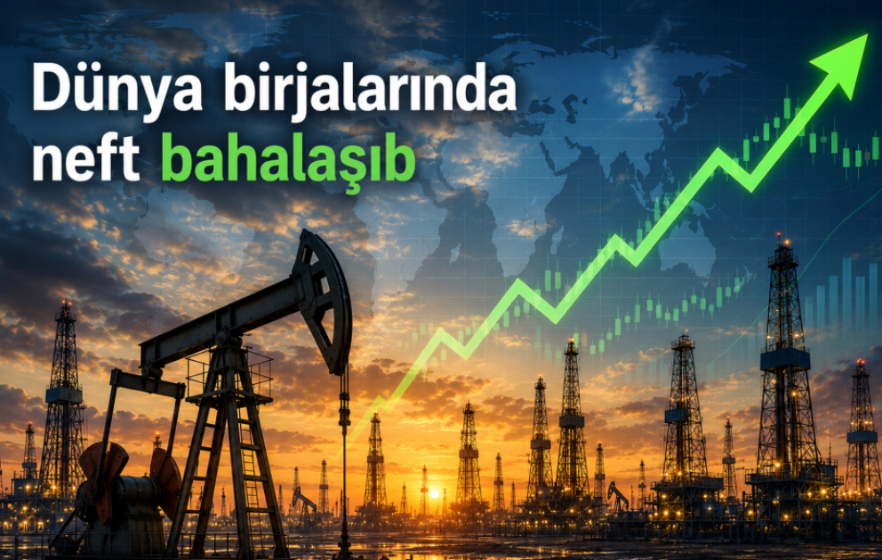 Neft qiymətləri bahalaşıb