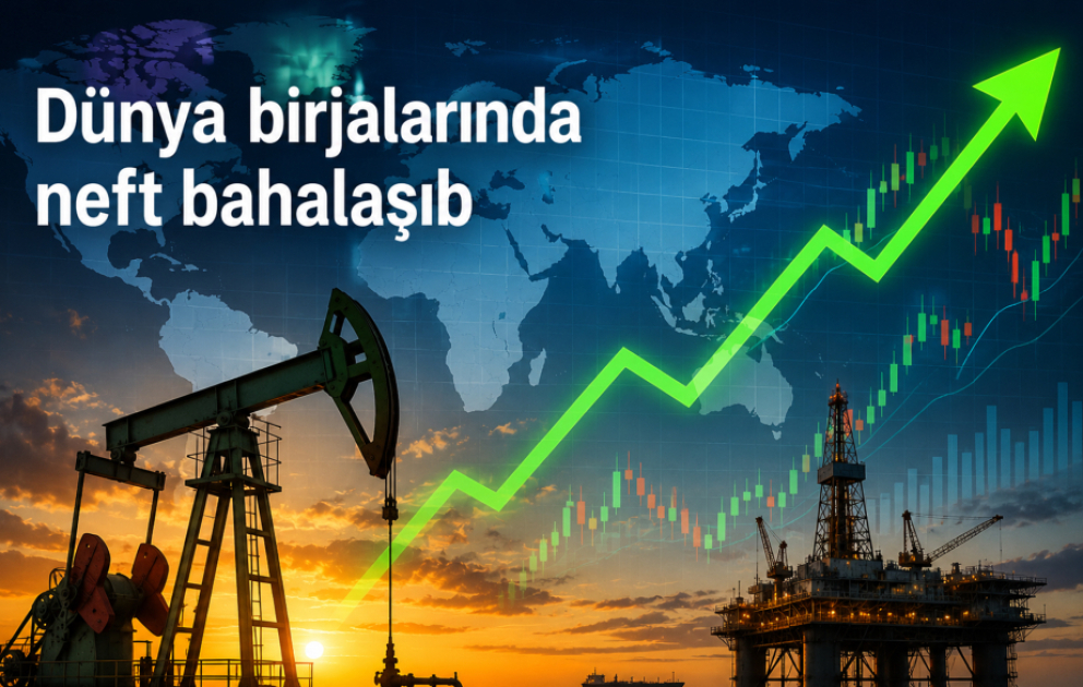 Dünya birjalarında neft bahalaşıb