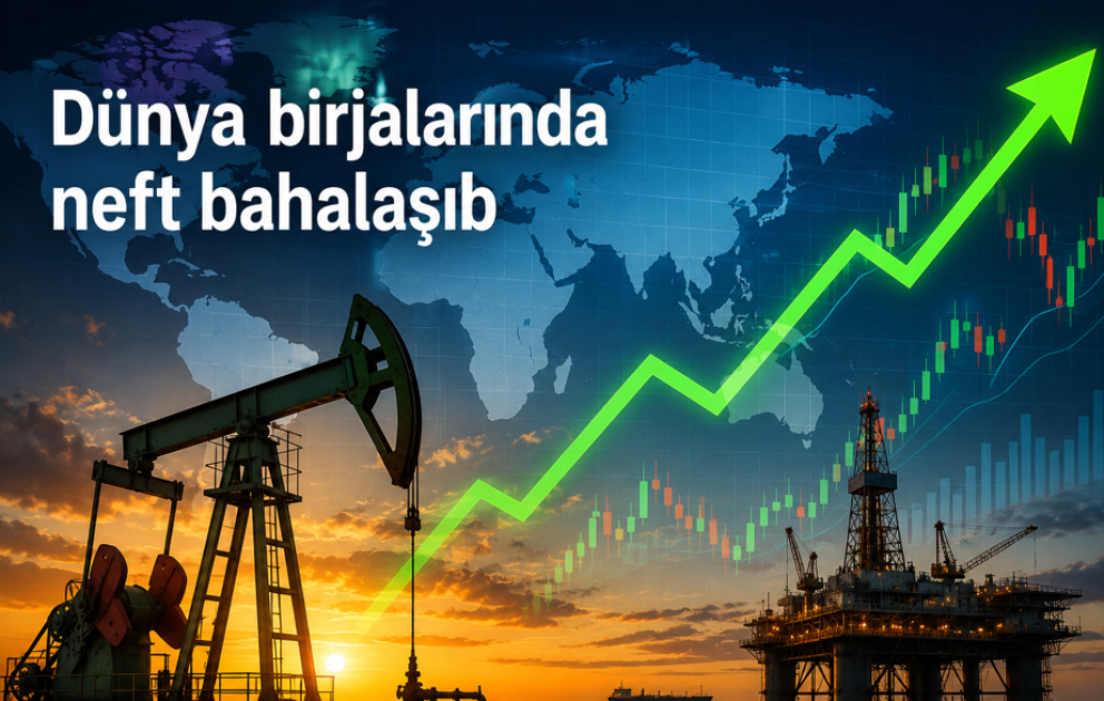 Dünya birjalarında neft bahalaşıb