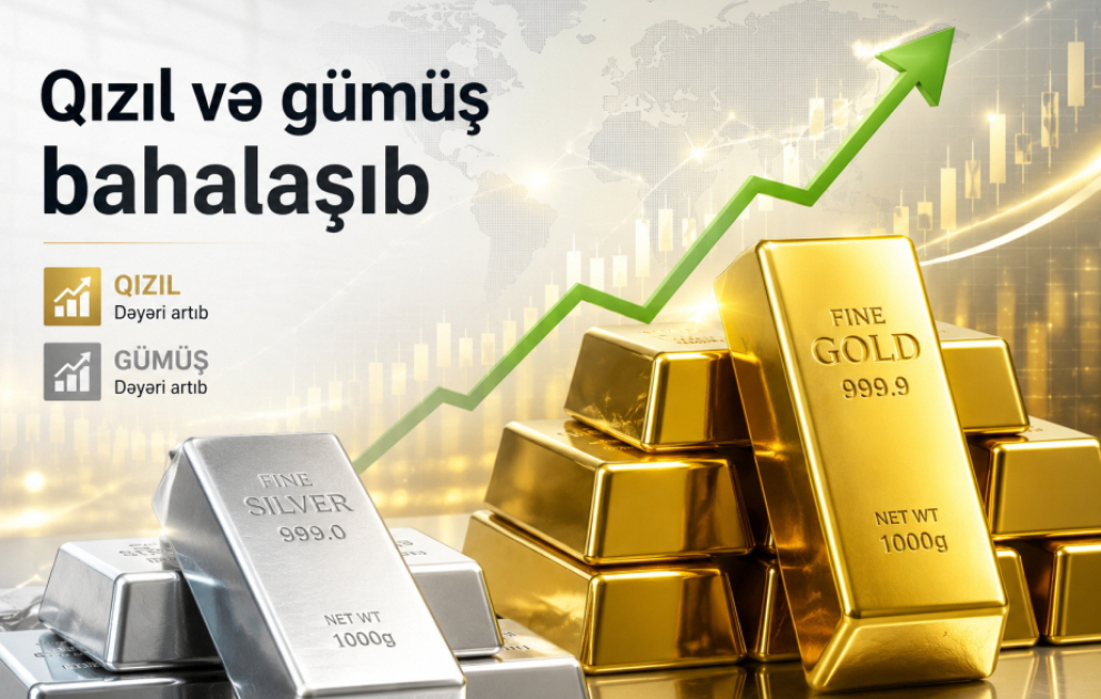 Qızıl və gümüş bahalaşıb