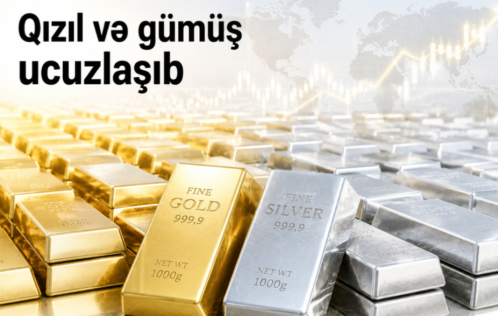 Qızıl və gümüş ucuzlaşıb