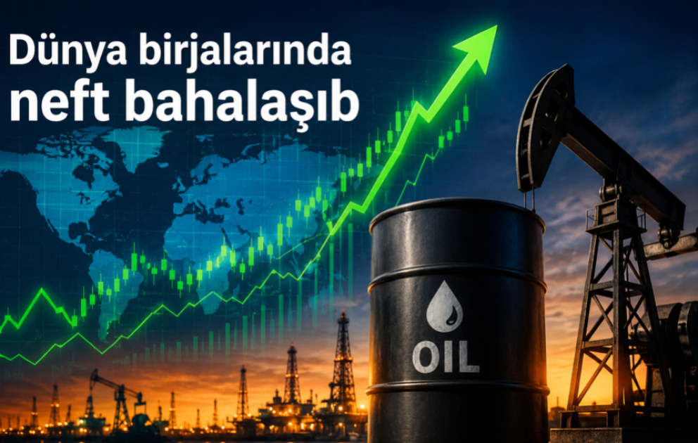 Dünya birjalarında neftin qiyməti artıb