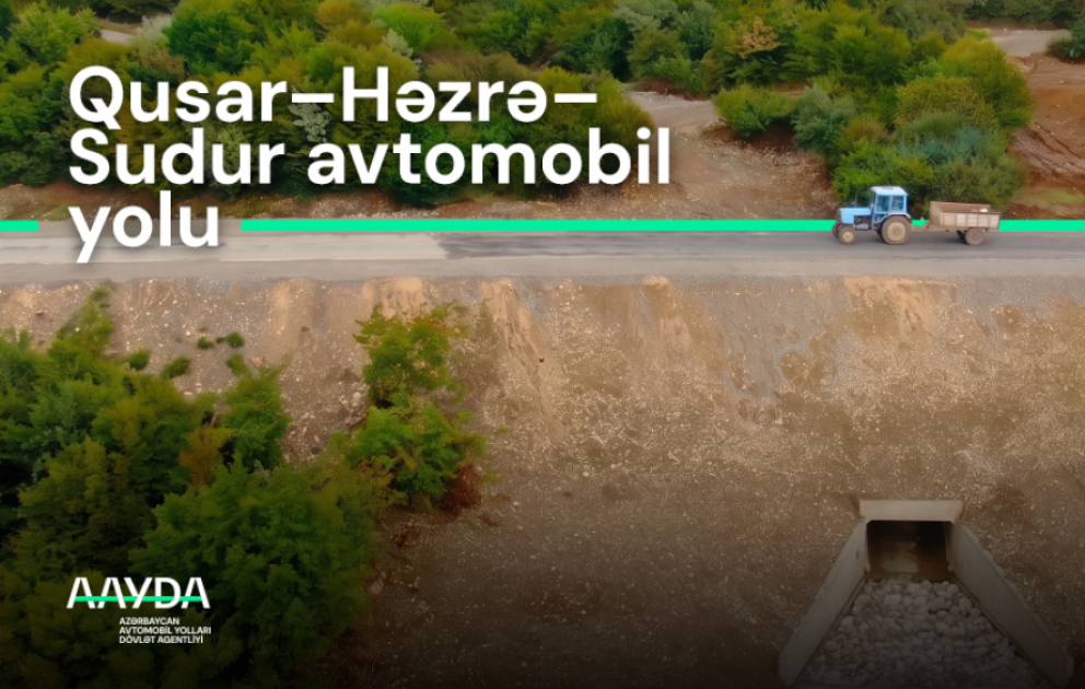 Qusar-Həzrə-Sudur avtomobil yolunda bərpa işləri başa çatıb